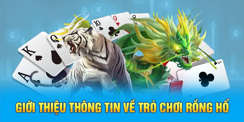 Giới thiệu sơ lược về tựa game rồng hổ 88clb HOT