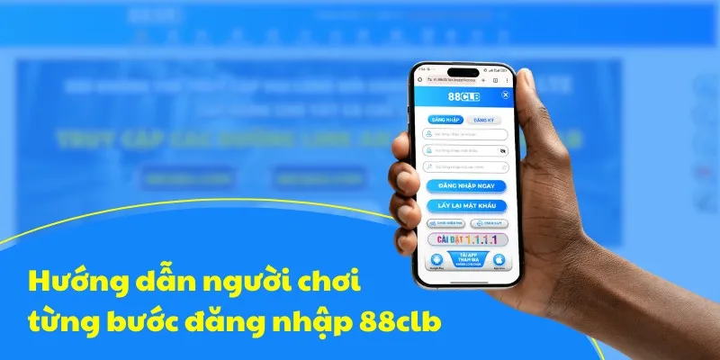 Hướng dẫn chi tiết từng bước để đang nhập nhà cái 88clb nhanh chóng